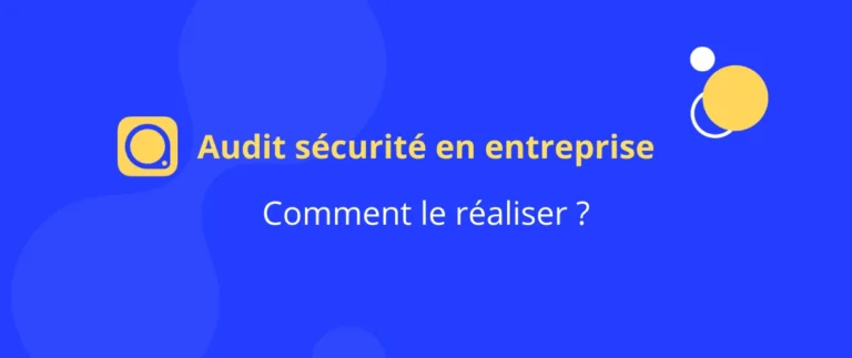 Visuel sur l’audit sécurité en entreprise avec le titre : comment le réaliser – prévention des risques et conformité réglementaire